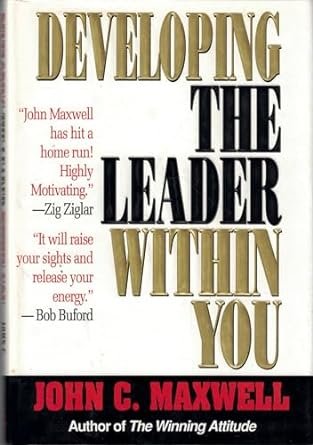 Developing The Leader Within You